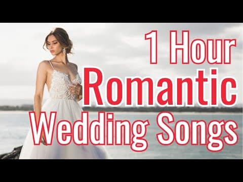 Best Wedding Songs 2025 - Beautiful Wedding Ceremony Music & Romantic Wedding Songs