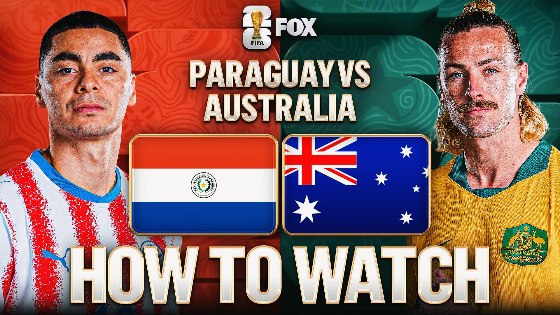 How to Watch Paraguay vs. Australia: TV Channel, Live Stream, Time